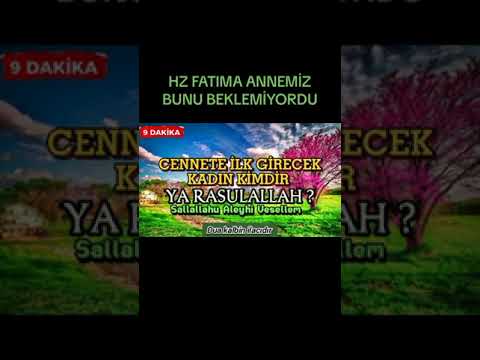 Cennete ilk Girecek kadın?  Efendimiz Hz Muhammed sav Söylediği o kadın kimdi?