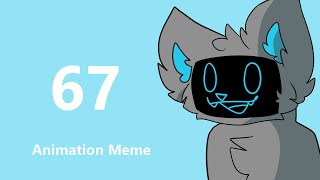 67 || Animation Meme || Trade || Flashing Lights