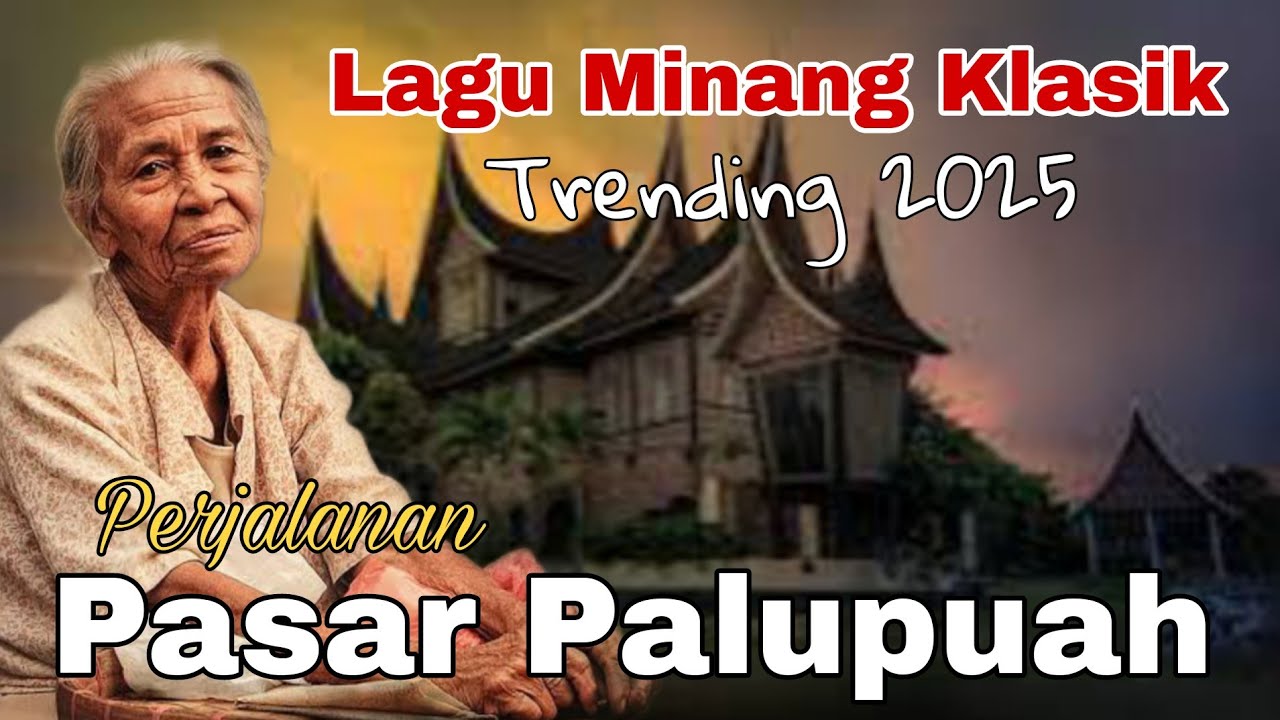 Lagu Minang Klasik‼️Perjalanan di Pasa Palupuah, Kab. Agam