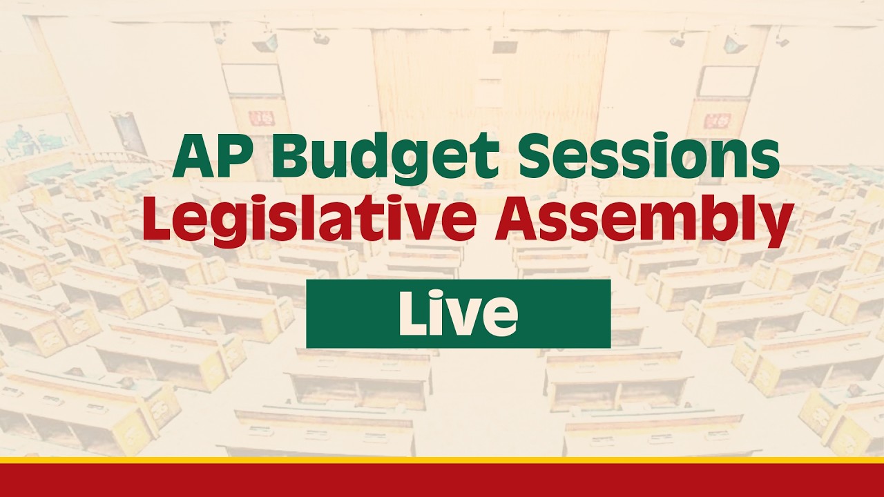 AP Budget Sessions | Legislative Council - Live.