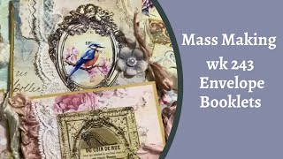 Mass Making Wk 243 Envelope Booklets