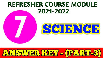 7th Standard Science Refresher Course Module Answer key part-3