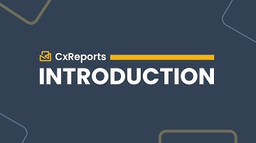 CxReports | Introduction