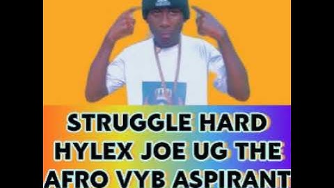 Struggle hard Hylex Joe ( official video).mp4