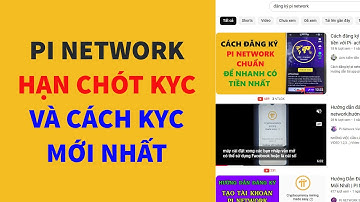pi network hạn chót kyc và hướng dẫn kyc mới nhất- achi kiếm tiền online