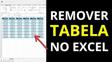 Como Remover Tabela no Excel | Remover Formatação de Tabela no Excel