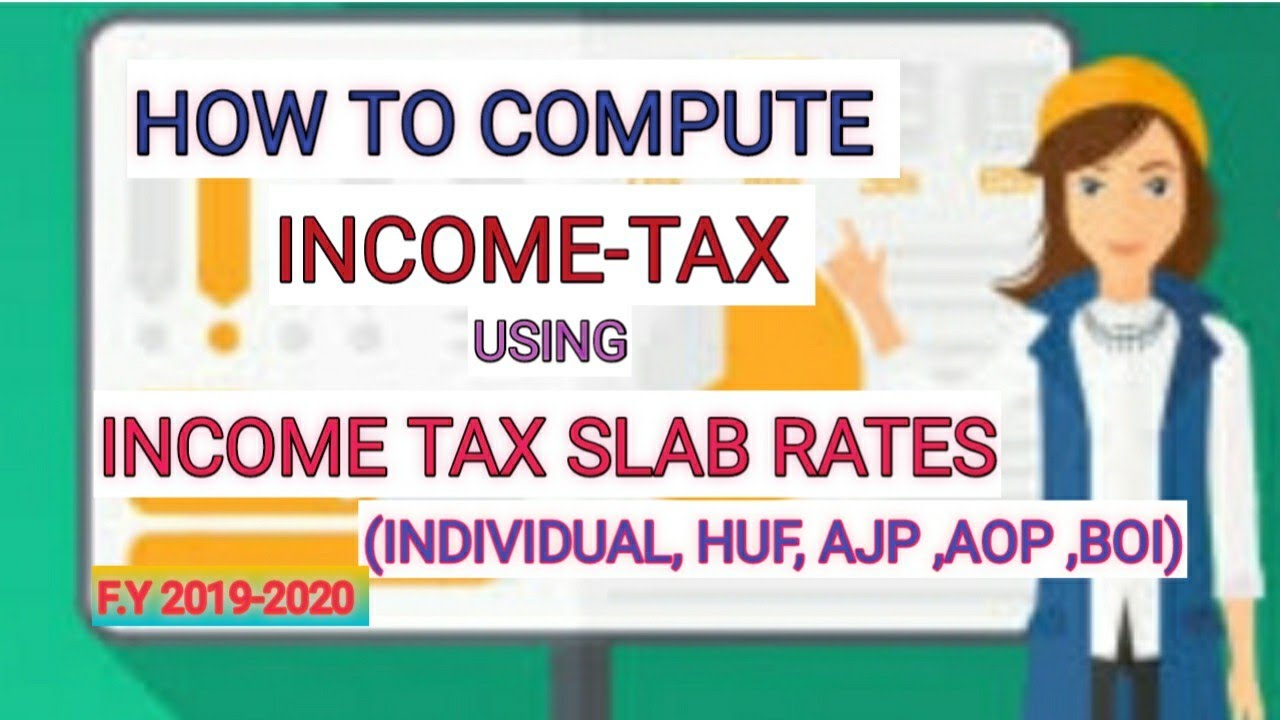 how-to-calculate-taxes-using-income-tax-slab-rates-fy-2019-2020