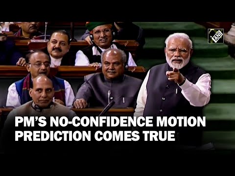 PM Modi’s prediction 5 years back of a ‘No Confidence Motion’ against NDA govt, comes true!
