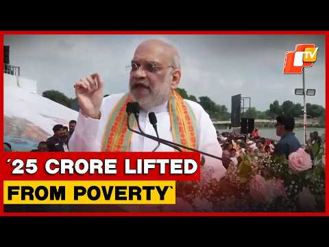 Union Home Minister Amit Shah Says PM Modi Lifted 25 Crore People Out Of Poverty