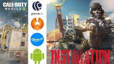 Call of duty mobile install  in prime os, phoenix os,remix os and android without playstore