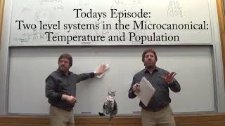 Thermodynamics Short Course 6: Thermal Population of a Two Level System