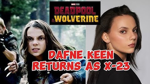 Dafne Keen Returns as X-23 in Deadpool & Wolverine