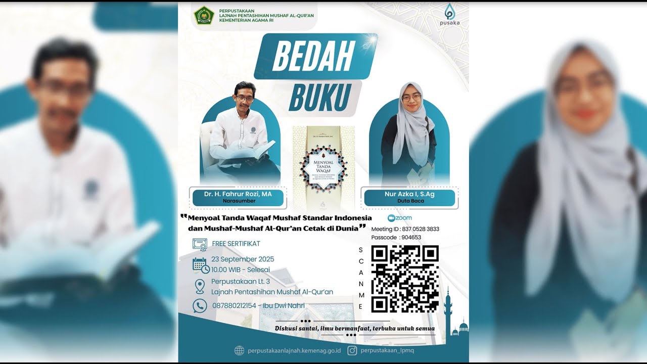 BEDAH BUKU - MENYOAL TANDA WAQAF MUSHAF STANDAR INDONESIA