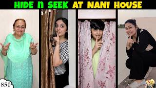 HIDE & SEEK AT NANI'S HOUSE | Ep 850 | Summer Vacation Masti | Aayu and Pihu Show