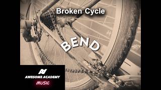 Broken Cycle - Bend (Lyrics On Screen)