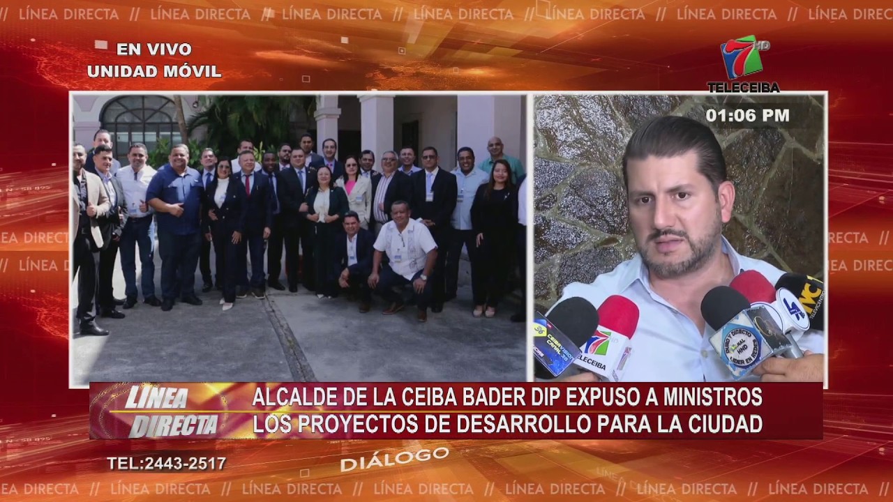 Alcalde de La Ceiba Bader Dip expuso a ministros los proyectos de desarrollo para la ciudad