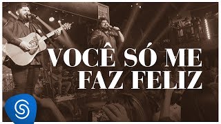 César Menotti e Fabiano - Você Só Me Faz Feliz part Zé Neto&Cristiano(DVD Memórias 2)[Vídeo Oficial] chords