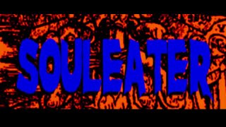 SOULEATER (2017) [OPENING CREDITS]