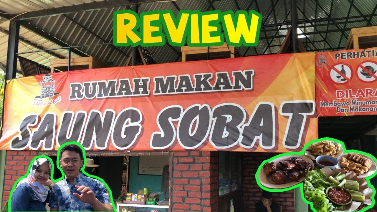 REVIEW SAUNG SOBAT SUKABUMI | RUMAH MAKAN SUNDA 
