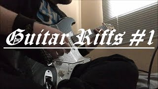 Guitar Riffs #1