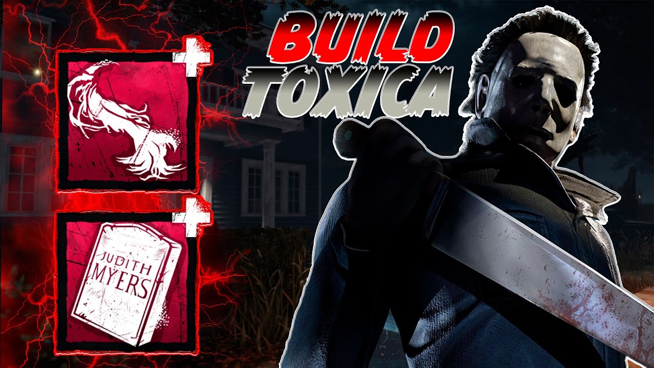 LA BUILD MAS TOXICA DE MYERS EN Dead By Daylight - YouTube