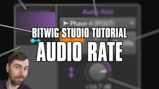 Audio Rate Modulation - Do not fear this modulator in Bitwig Studio