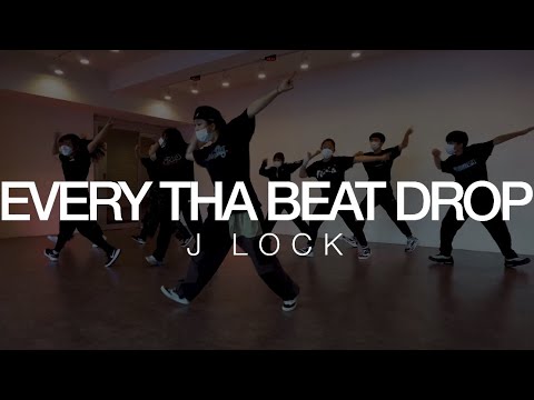 J LOCK 락킹 - MONICA_EVERY THA BEAT DROP