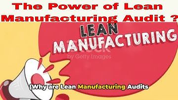 The Power of Lean Manufacturing Audit / Demystifying Lean Manufacturing Audit #quality  #lean #LWMRM