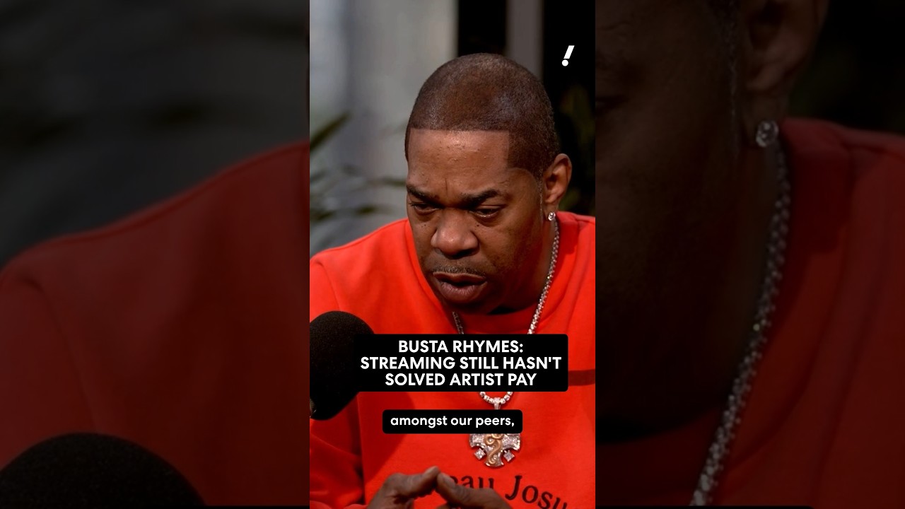 Busta Rhymes: Streaming still hasn’t solved artist pay