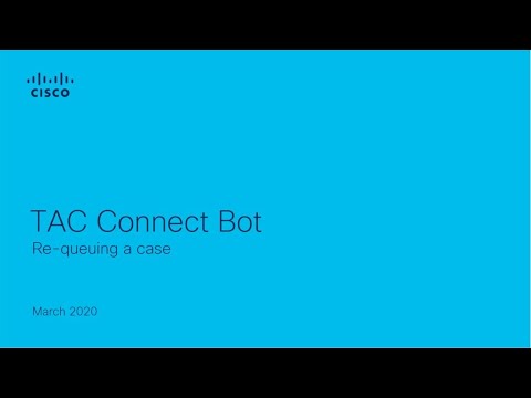 TAC Connect Bot: Re-queueing a case