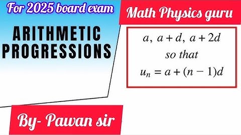 Arithmetic progression class 10 | Maths chapter -5  l full chapter/Exercise/formula/sum formula ofap