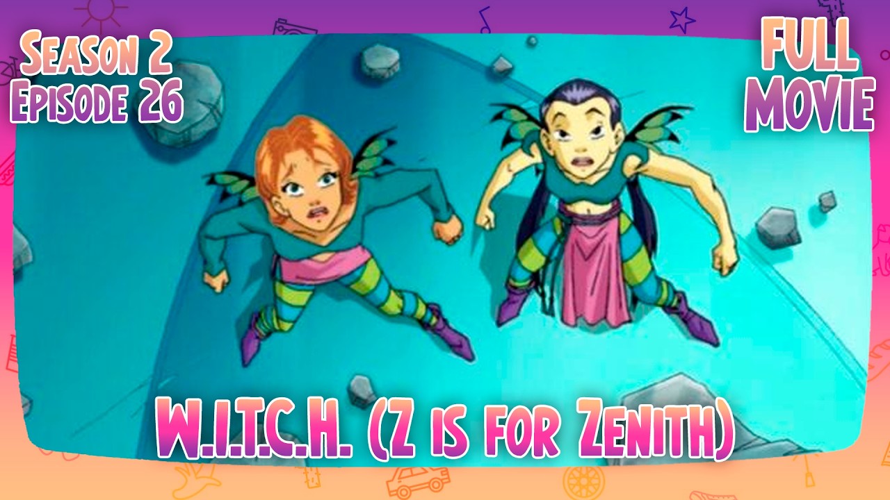 W.I.T.C.H. (Z is for Zenith) | English Full Movie | Animation