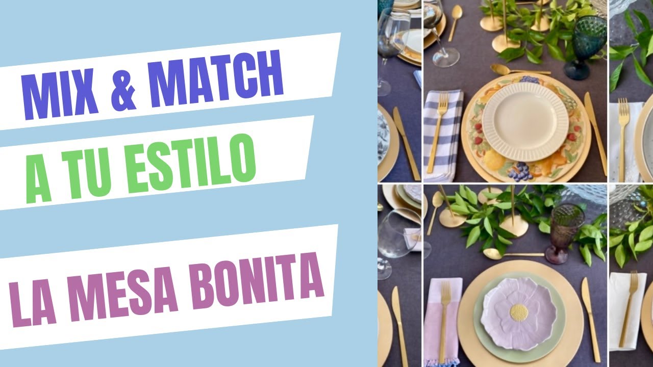 Transforma tu loza incompleta en una mesa de revista 😍 | Mix & Match a tu estilo