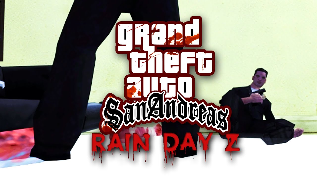 GTA San Andreas Apocalipsis Zombie | RAIN DAY Z | Parte 2