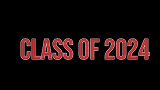 Barrington High School Class of 2024 Graduation Video l Made by Anna Gustafson and Matthew Wu