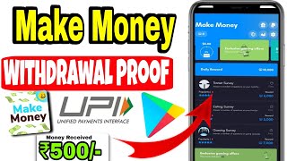 Make Money Earn Rewards App Withdrawal Proof 🔥🤑 Make Money App Real Or Fake 2026 💥💯 screenshot 2
