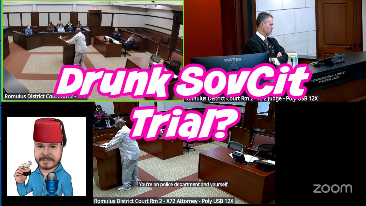 SovCit DUI Jury Trial Happy Hour