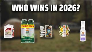 Information The Top 5 Best Bug Spray in 2026 - Must Watch Before Buying! Guide