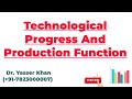 Technological progress and production function  technical progress  production function  economic