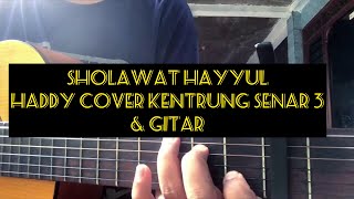 Sholawat Hayyul Hadi Cover Gitar dan Kentrung Story WA