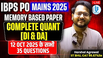 🔥🔴 IBPS PO Mains 2025 Memory Based Paper Quant | IBPS PO Mains Memory Based Paper 2025 | Harshal Sir