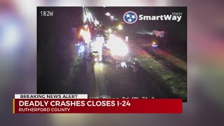 Deadly crash closes I-24 in Rutherford County