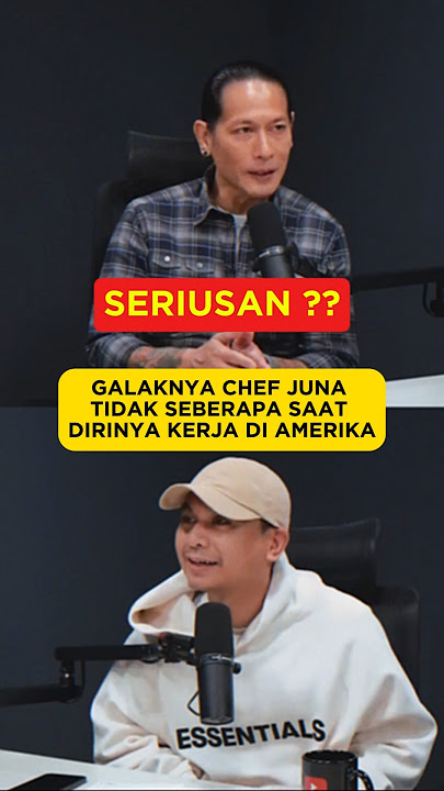 GALAKNYA CHEF JUNA TIDAK SEBERAPA SAAT DIRINYA KERJA DI AMERIKA