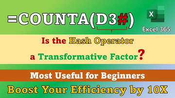 Is Hash Operator in Excel a Transformative Factor‼️Learn Excel 365 Amazing Feature - Hash operator