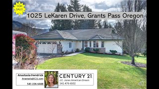 1025 Le Karen Drive Grants Pass Oregon - is this your future home
