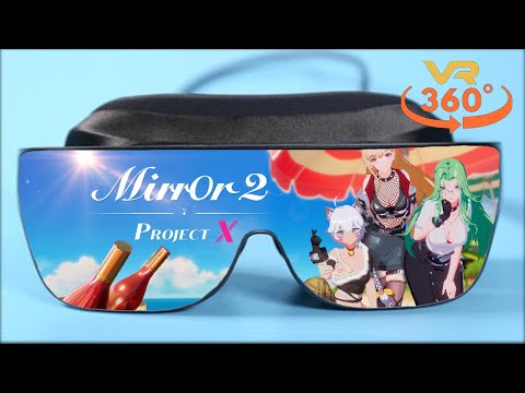 VR 360° Mirror 2: Project X 4K
