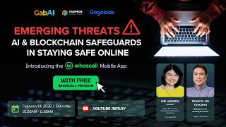 Emerging Threats - AI & Blockchain Safeguards in Staying Safe Online | Tagpros Education & Gogolook