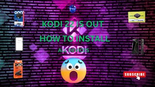 how to install kodi 22 on all devices