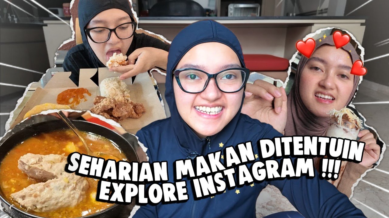SEHARIAN MAKAN DITENTUIN EXPLORE INSTAGRAM !!! KENYANG PARAH !!!
