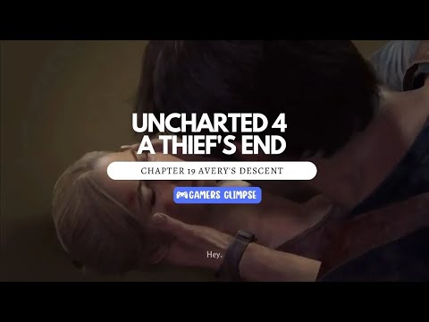 Uncharted 4 A Thief's End Chapter 19 Avery's Descent PS5 Gameplay